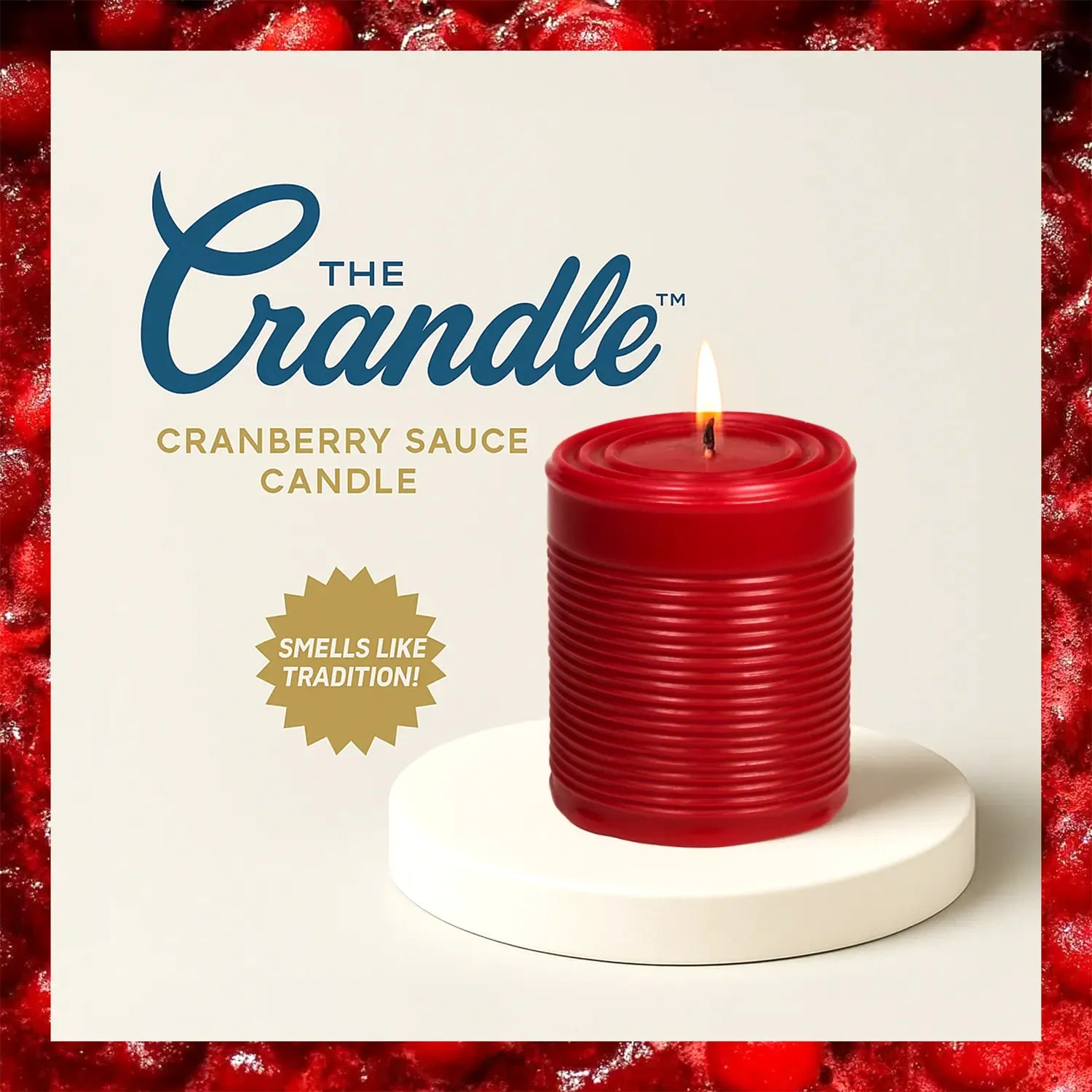 The Crandle™ - Cranberry Sauce Candle