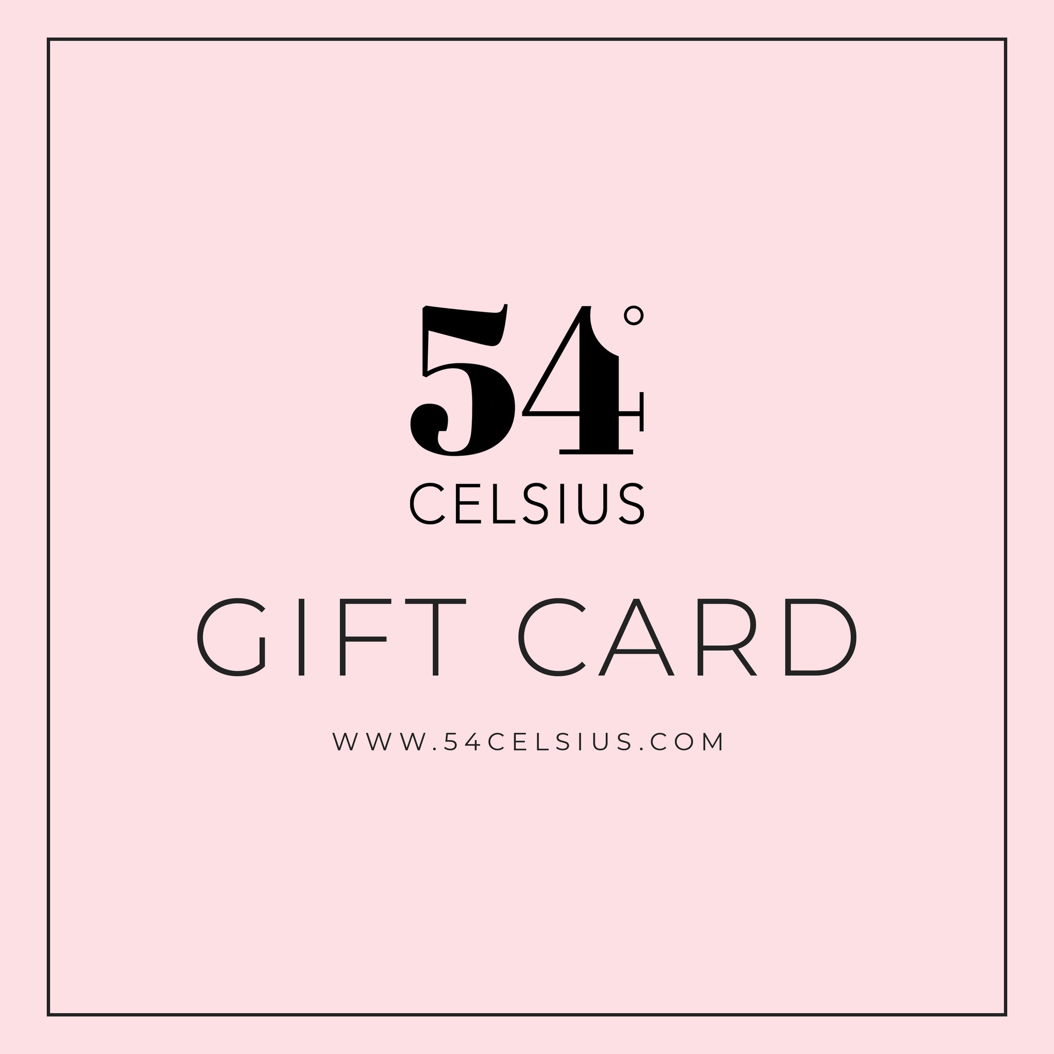 54 Celsius Gift Card